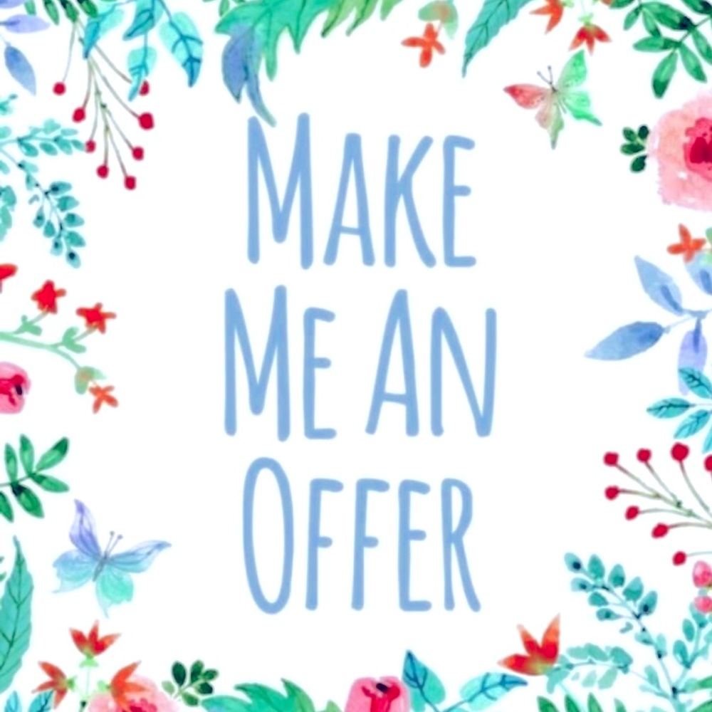 Don’t like the price? Make me an offer! No reasonable offer will be denied.